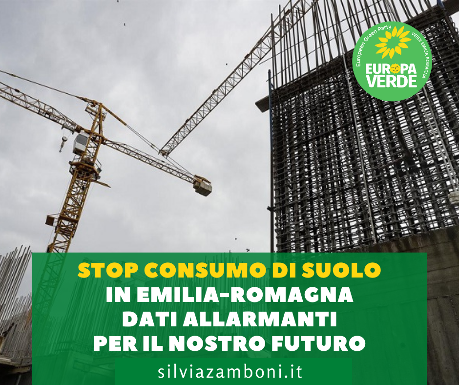 Stop consumo di suolo. In Emilia-Romagna dati allarmanti per il nostro futuro