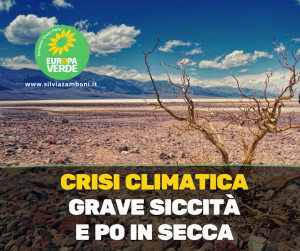 CRISI CLIMATICA: GRAVE SICCITÀ E FIUME PO IN SECCA