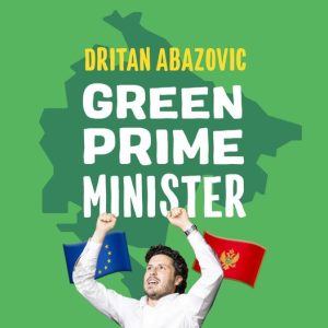 Dritan Abazovic, neo primo ministro del Montenegro è della famiglia dei Verdi