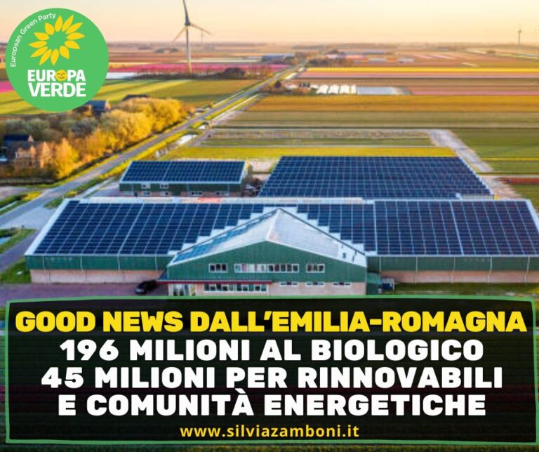 Good news dalla Regione Emilia-Romagna: 196 mln al biologico e 45 mln per rinnovabili e comunità energetiche
