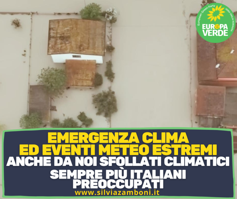 EMERGENZA CLIMA ED EVENTI METEO ESTREMI: ANCHE DA NOI SFOLLATI CLIMATICI. SEMPRE PIÙ ITALIANI PREOCCUPATI