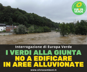 MIA RICHIESTA DI MORATORIA SU NUOVE EDIFICAZIONI IN AREE ALLUVIONATE